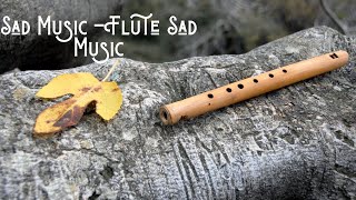 Sad Music Instrumental | Banshuri Music | Flute Sad Music