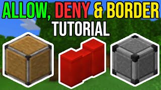 How To Get \u0026 Use Allow, Deny \u0026 Border Blocks in Minecraft Bedrock Edition