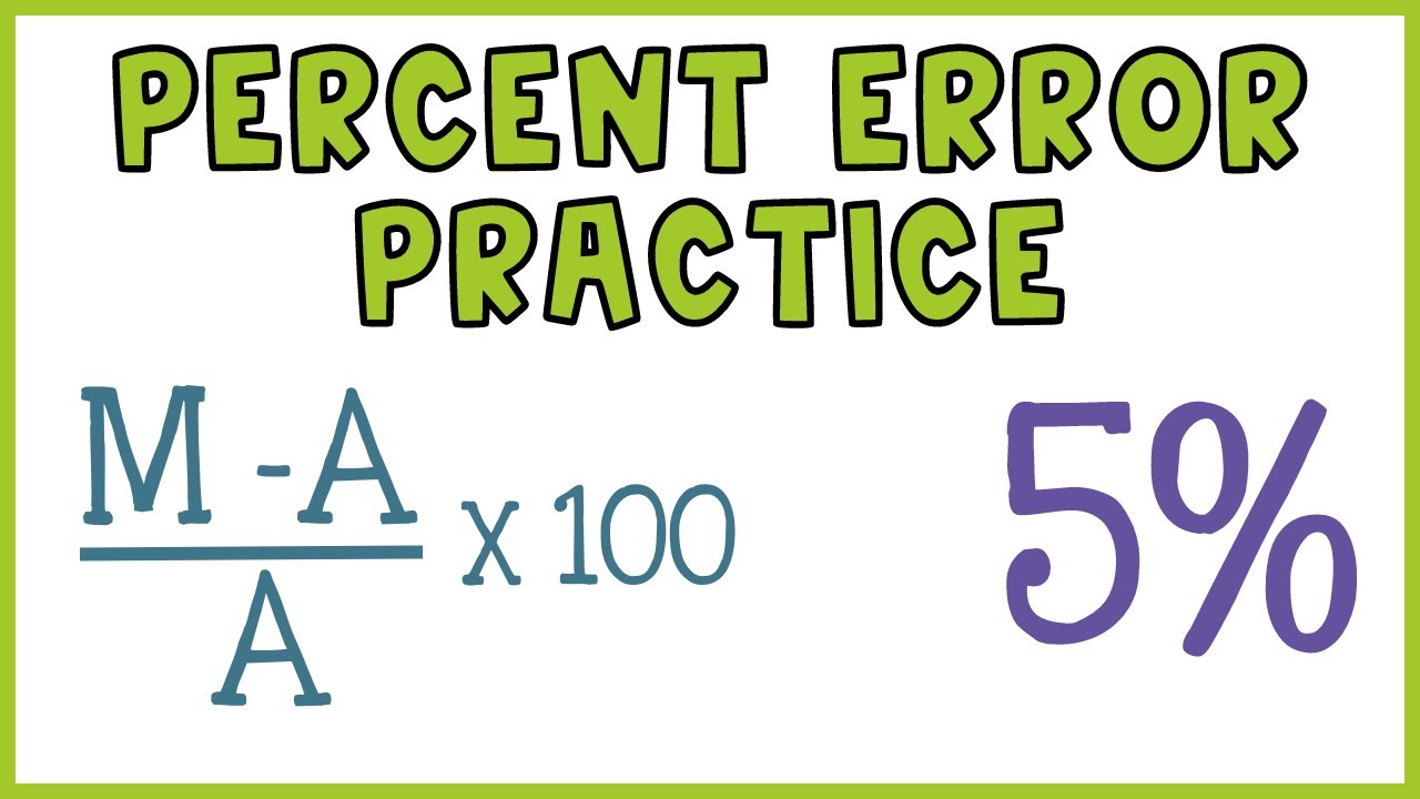 Percent Error Practice Problems - YouTube