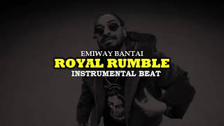 EMIWAY - ROYAL RUMBLE (INSTRUMENTAL BEAT)
