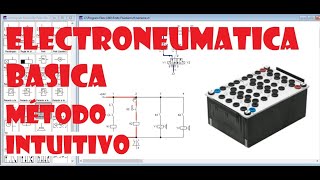 🔴 METODO INTUITIVO ELECTRONEUMATICA | Lógica de reles | Curso Electroneumática Básica