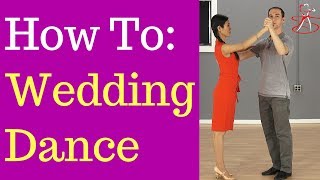 How to Dance at a Wedding For Couples - For Beginners