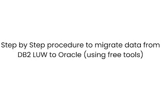 How to migrate data from DB2 LUW to Oracle