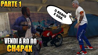 VENDI A RD DO CHAPAX #103 Parte 1  ‹ Vida Real ›