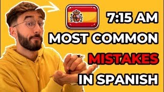 Spanish Most Common MIstake. Learn Spanish Daily!