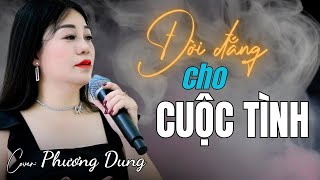 Đời Đắng Cho Cuộc Tình ( st : Trương Phi Hùng ) (Tb : Phương Dung )