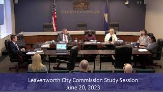 LIVESTREAM - Leavenworth City Commission Meeting June 20, 2023