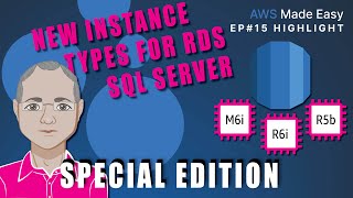 New Instance Types for RDS SQL Server | Ask Us Anything Ep # 15 Highlight