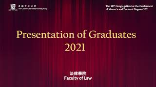 The 90th Congregation for the Conferment of Master’s and Doctoral Degrees of CUHK - Faculty of Law