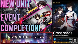 Counter:Side English - Crossroads Event Completion \u0026 Taking A Look At New Unit