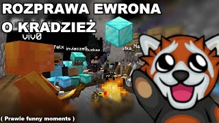 Rozprawa Ewrona o kradzieży diamentów ( funny moments tak troche )