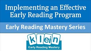 Implementing an Effective Early Reading Program