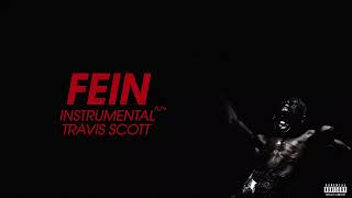 Travis Scott FEIN INSTRUMENTAL+FLP