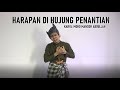 SAYEMBARA DEKLAMASI PUISI KEMERDEKAAN PAHANG - HARAPAN DI HUJUNG PENANTIAN (MOHD MANSOR ABDULLAH)