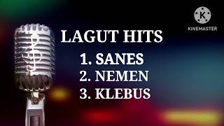 SANES,NEMEN,KLEBUS Kompilasi lagu Hits @tomhartomo3376