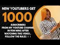 GET 1000 YOUTUBE SUBSCRIBERS IN 4mins AFTER WATCHING THIS VIDEO || FOLLOW THE RULE OR GET BLOCKED ⭕️