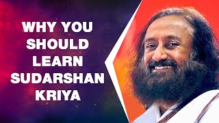 Why You Should Learn Sudarshan Kriya | Wisdom Talk by Gurudev