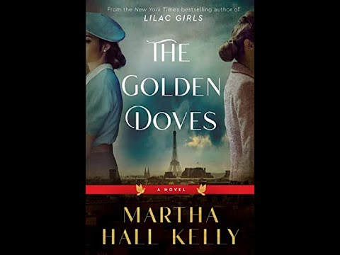 The Golden Doves – Martha Hall Kelly – Resenha