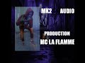 MC la flamme problème audio mk2 production rap français 🇫🇷🇫🇷 direct  disponible