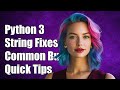 Python 3 String Decoding: Common Issues and Solutions Explained