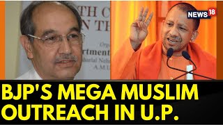 Uttar Pradesh News | BJP's Bid To Woo Muslim Voters In Uttar Pradesh | English News | News18