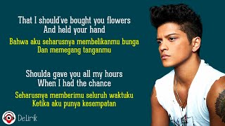 When I Was Your Man - Bruno Mars (Lirik Lagu Terjemahan)
