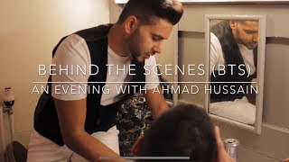 Ahmad Hussain | BTS | Live In Concert