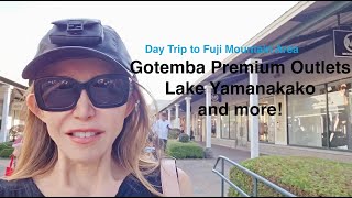 Gotemba Premium Outlets and More in the Fuji Mtn Area