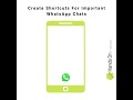 Create Shortcuts for Important WhatsApp Chats