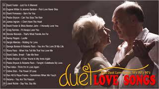 Duet Love Songs 80's 90's Collection ❤️ David Foster, Peabo Bryson, Dan Hill, Kenny Rogers ❤️