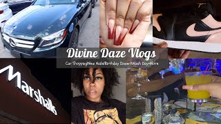 Divine Daze 2 | Car Shopping, New Nails, Wash Day \u0026 Celebrating Birthdays|