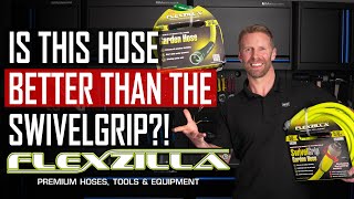 Flexzilla Garden Hose vs. SwivelGrip | Tool Review