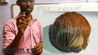 கஸ்துரி  பேரஃபியுமே  | MUSK / KASTURI  |  PERFUME INGREDIENT  |   AROMA CHEMICAL  | PART - I