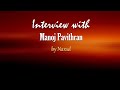 Interview with Manoj Pavithran by Narad