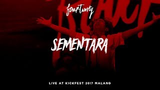 Fourtwnty - Sementara \