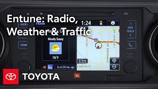 Toyota Entune l HD Radio, Weather, and Traffic | Toyota