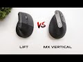 Logitech Lift vs MX Vertical Ergo Mouse