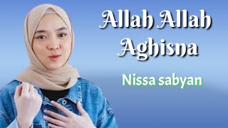 Allah Allah Aghisna Lirik terjemahan - Nissa Sabyan