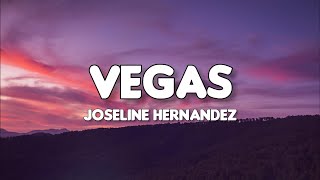 Joseline Hernandez- "Vegas" (Lyrics)