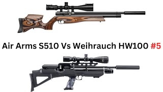 Air Arms S510 Vs Weihrauch Hw100