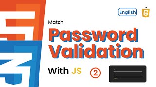[ JS ] Match Password Validation with JS [2]