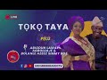 toko taya with abiodun lawal u0026 bolanle azeez