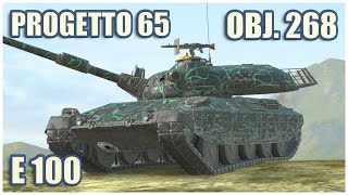 Progetto 65, Object 268 \u0026 E 100 • WoT Blitz Gameplay