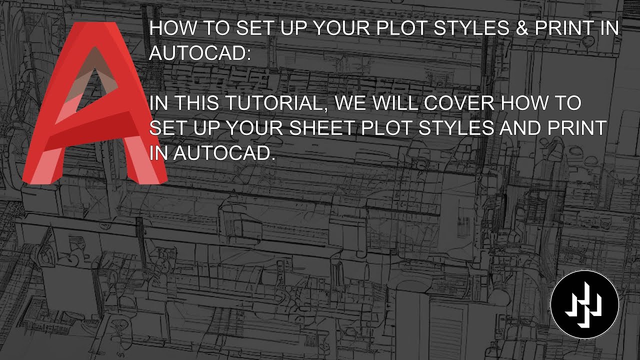 HOW TO SET UP YOUR PLOT STYLES & PRINT IN AUTOCAD - YouTube