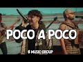 Xavi, Dareyes de la Sierra - Poco a Poco