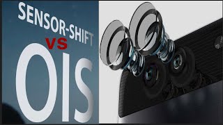 OIS vs Sensor Shift:What's the difference and which one is better?