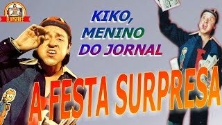 Kiko, O Menino do Jornal - A Festa Surpresa (1981) Inédito e Dublado