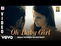 Maalai Pozhudhin Mayakathilaey - Oh Baby Girl Video | Aari, Shubha | Achu