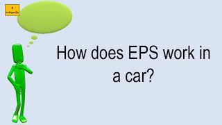 How Does EPS Work In A Car?