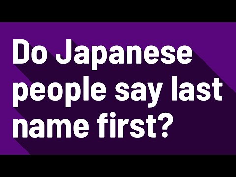 Do you address people by their first or last name in Japan?